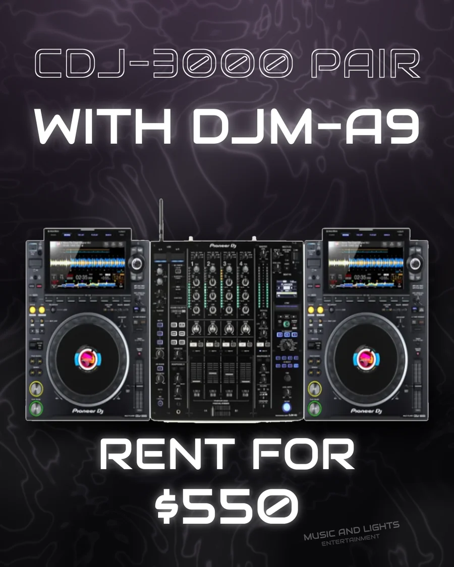 CDJ-3000 Pair with DJM-A9, rent for $550