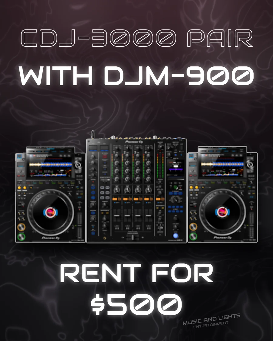 CDJ-3000 Pair with DJM-900, rent for $500