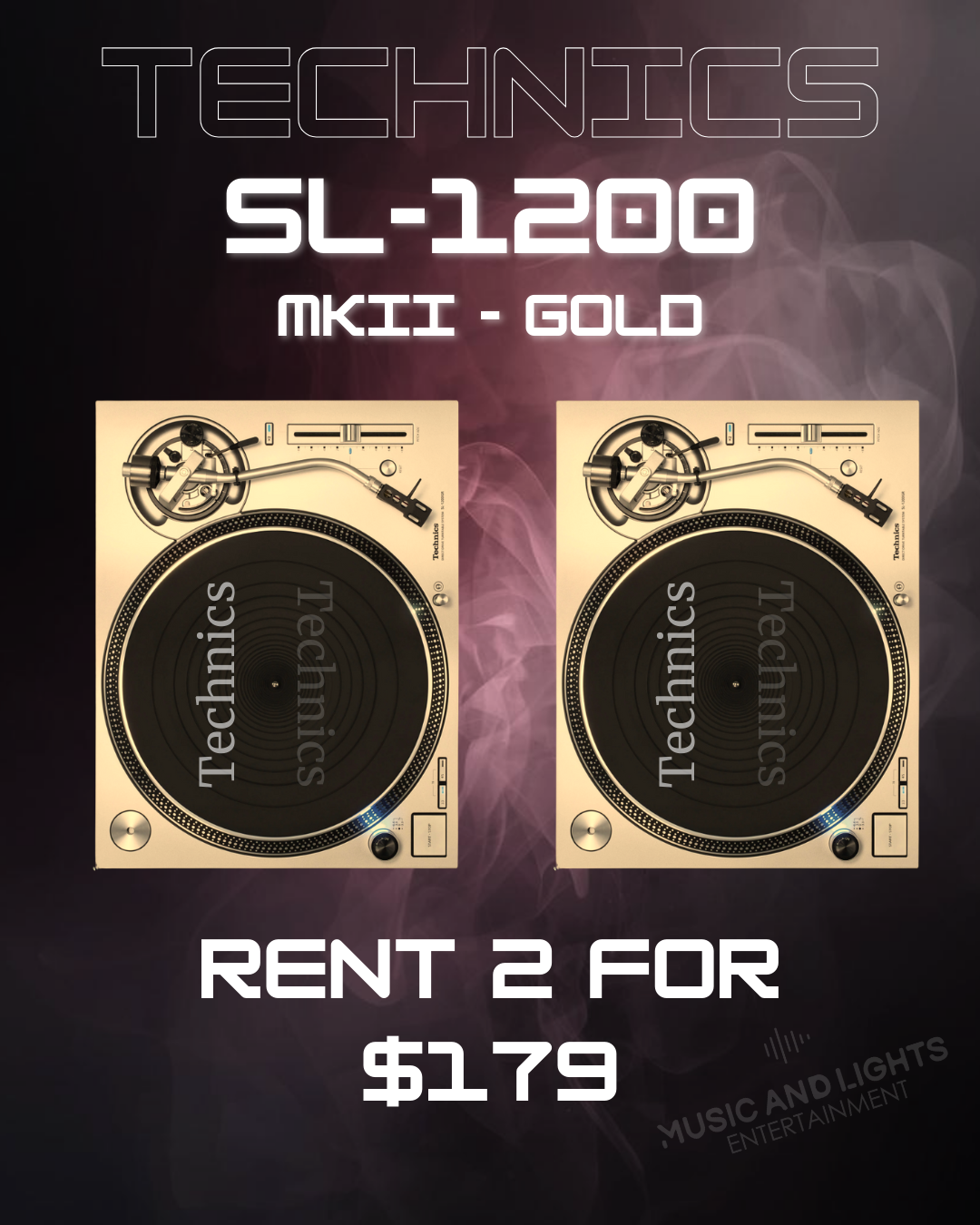 Technics SL-1200 MKII Gold pair — rent 2 for $179